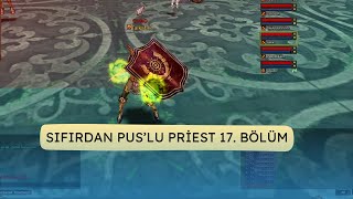 SIFIRDAN PUSLU PRİEST 17  CHARA REBİRTH BASTIK  KNİGHT ONLİNE [upl. by Rachele]