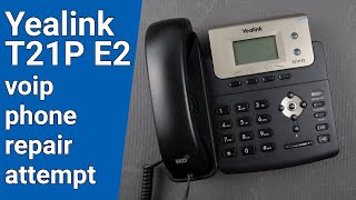 Yealink T21P E2 voip phone repair attempt [upl. by Menzies]