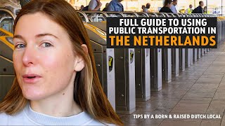 How to get around The Netherlands with Public Transportation [upl. by Nnail]