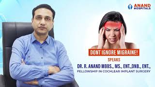 Head Ache I Migraine I Migraine Problem I DrAnand I Anand Hospitals I Coimbatore [upl. by Kenton]