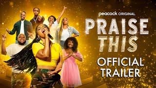 PRAISE THIS  Official Trailer [upl. by Siobhan]