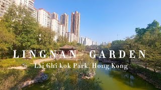 Lingnan Garden at Lai Chi Kok Park in Hong Kong [upl. by Mersey]