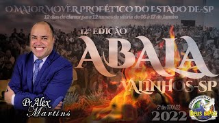 Pastor Alex Martins  Abala Valinhos 2022 [upl. by Anirpas97]