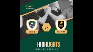 Highlights SNSK 2 vs EXCLUSIVE 20241027 [upl. by Ecyac86]