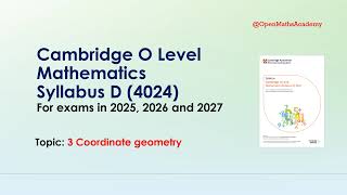 Topic 3 Coordinate geometry Cambridge O Level Mathematics Syllabus D 4024 olevelmathematics [upl. by Maier]