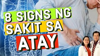 Liver Disease 8 Signs ng Sakit sa Atay  Payo ni Doc Willie Ong [upl. by Yroffej]