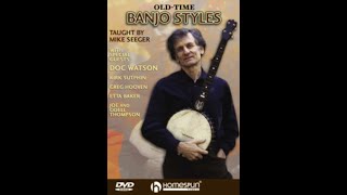 Mike Seeger quotOld Time Banjo Stylesquot [upl. by Claybourne]