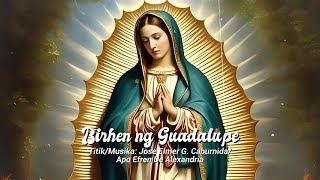 Patnubay  Birhen ng Guadalupe LYRICS [upl. by Aicnerolf]