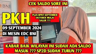 CEK SALDO SORE INI PKH BPNT SEPTEMBER OKTOBER 09 SEPTEMBER 2024 ADA SALDO MASUK [upl. by Joerg]