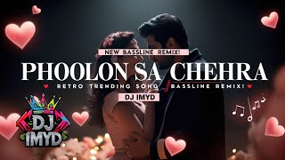 Phoolon Sa Chehra Tera Remix  Bassline Beats  Anari 90s Hit – Udit Narayan Vibes [upl. by Ellennaj]