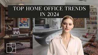 Top Home Office Trends 2024 Interior Design [upl. by Arraet]