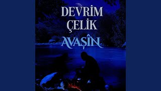 Avaşîn [upl. by Dwight]