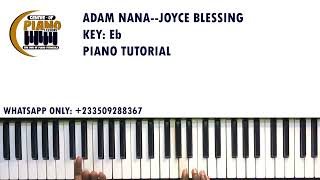 “Adam Nana” —Joyce Blessing Full Tutorial [upl. by Radloff]