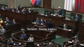 MARSZAŁEK TERLECKI DO POSŁA SŁAWOMIRA NITRASA quotSIADAJ PAJACUquot [upl. by Heshum]