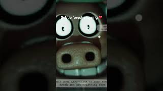 Subtle foreshadowing fypシ゚viral foryoupage fivenightsatfreddy fnaf fnafgames horrorgaming [upl. by Gebelein]