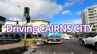 4K Amazing Drive CAIRNS City Australia [upl. by Bauske706]