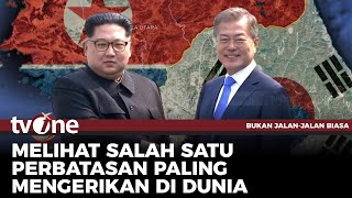 Berpetualang Ke Perbatasan Korea Utara amp Korea Selatan  Bukan Jalanjalan Biasa [upl. by Annayi]