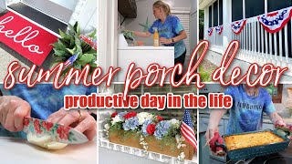 SUMMER 2023 PORCH DECOR  PATRIOTIC PORCH DECOR  PRODUCTIVE DAY IN THE LIFE  SHEPHERDS PIE RECIPE [upl. by Morlee]