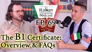 The B1 Certificate for Italian Citizenship by Naturalization  Overview amp FAQs [upl. by Wickham834]