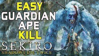 SEKIRO BOSS GUIDES  How To Easily Kill The Guardian Ape [upl. by Aihsetal618]