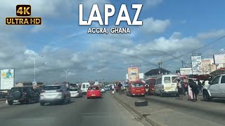 Lapaz Driving Tour  Lapaz to Accra Mall  4K Drive [upl. by Nosde]