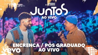 Dilsinho Sorriso Maroto  Encrenca  PósGraduado Ao Vivo [upl. by Lavinie576]