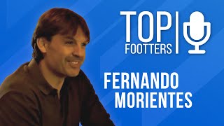 TopFootters 02  Entrevista a Fernando Morientes  TopFootters [upl. by Hance]