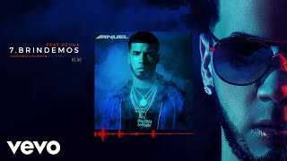 Anuel AA  Brindemos feat Ozuna Audio [upl. by Gerry]