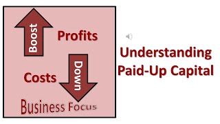 Understanding Paid  Up Capital [upl. by Disini]