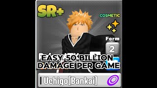 Ichigo sr evo damage farm AWTD 50 billion damage per game [upl. by Gabrielle]