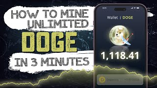 How to Mine Unlimited Doge in 3 Minutes  Fast Cloud Mining Method [upl. by Kcoj182]