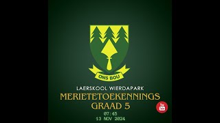 Merietetoekennings GRAAD 5  2024 [upl. by Acysej]