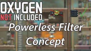 Powerless Filter Concept  Gas Example w Infinite Pressure Tank  Oxygen Not Included [upl. by Limann]