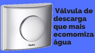 Válvula de Descarga Deca Hydra Eco é a Que Mais Economiza Água [upl. by Greenman]