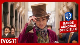 WONKA – Bande annonce officielle 1 VOST – Timothée Chalamet Hugh Grant [upl. by Bree768]