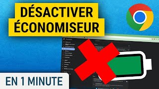 Désactiver léconomiseur de batterie sur Chrome [upl. by Vetter]