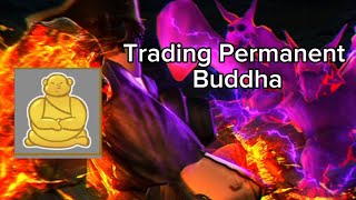 Trading permanent Buddha [upl. by Arleen]