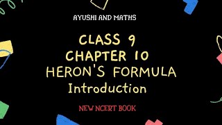 Class 9  Maths Chapter 10  Herons Formula  Introduction [upl. by Yeldarb]