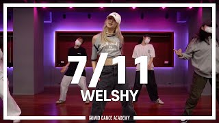 WELSHY ChoreographyㅣBeyonce  711ㅣMID DANCE STUDIO [upl. by Ocirederf]