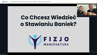 Webinar  Co Chcesz Wiedzieć o Stawianiu Baniek [upl. by Ellehsar]