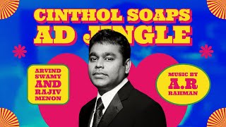 Cinthol Soaps  AR Rahman  Ad Jingle  Rajiv Menon [upl. by Nart318]