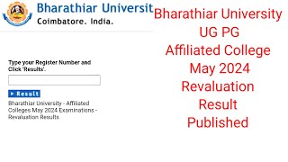 Bharathiar University May 2024 Revaluation results Published [upl. by Dirfliw]