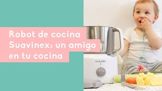 Robot de cocina Suavinex un amigo en tu cocina  LivingSuavinex [upl. by Zared]