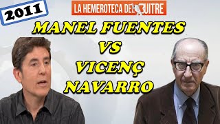 La tensa entrevista de Manel Fuentes a Vicenç Navarro en Catalunya Radio  2011 [upl. by Courtund]