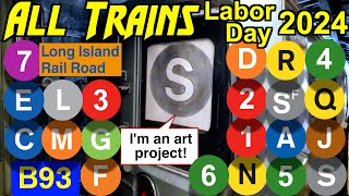 EVERY TRAIN in NYC  Labor Day 2024  SHENANIGANS [upl. by Ellennod]