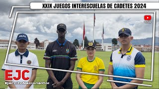 XXIX JUEGOS INTERESCUELAS DE CADETES 2024 [upl. by Haimaj]