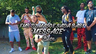 FMB DZ x BandGang Masoe x Sada Baby  quotMessagequot Official Music Video [upl. by Okia]