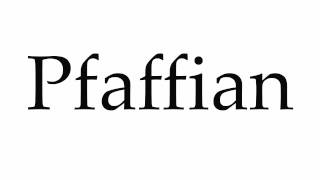 How to Pronounce Pfaffian [upl. by Llebanna]