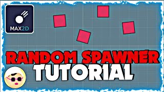 Max2d Rastgele Oluşturucu  Random Spawner Tutorial [upl. by Geminius]