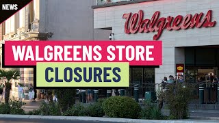 Walgreens announces meaningful store closures [upl. by Scopp654]